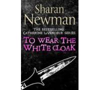 To Wear The White Cloak (ebook)