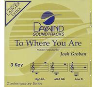 To Where You Are [Accompaniment/Performance Track]