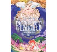 TO YOUR ETERNITY VOL 22