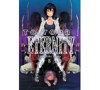 To Your Eternity (vol. 5)