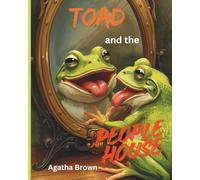 Toad and the People House