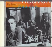 Toad the Wet Sprocket - Fly From Heaven / Way Away / Know Me