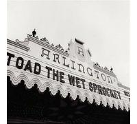 Toad The Wet Sprocket - Welcome Home: Live At The Arlington Theatre, Santa Barbara 1992 - Vinyl LP(x2) - RSD 2025