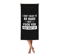 Toalla De Baño No Quiero Ser Grosero, Pero Cállate Y Vete A La Mierda. Microfibra Toallas Premium Toallas De Playa para Sauna Deportiva Vacaciones 80X130Cm