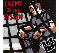 Toasters - Enemy Of The System