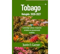 Tobago Reisgids 2026-2027
