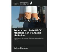 Tobera de cohete RBCC: Modelización y análisis dinámico: Optimización del empuje: Análisis de la tobera de un cohete