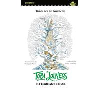 Tobi Lolness 2 - Els Ulls De L'elisha (L'Arca)