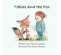 Tobias and the Fox