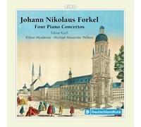 Tobias Koch · Kölner Akademie - Johann Nikolaus Forkel: Four Piano Concertos