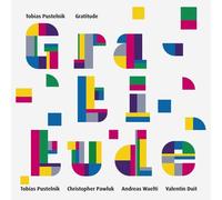 Tobias Pustelnik - Gratitude / Tobias Pustelnik
