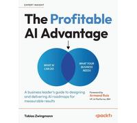 Tobias Zwingmann The Profitable AI Advantage (Tapa blanda) (Importación USA)