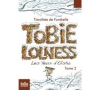 tobie lolness (tome 2): les yeux d elisha
