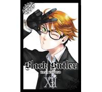 Toboso, Yana - Black Butler, Vol. 12 (BLACK BUTLER GN)