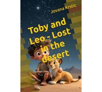 Toby and Leo - Lost in the desert