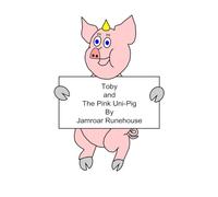 Toby and The Pink Uni-Pig