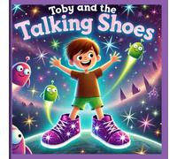 Toby and the Talking Shoes