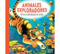 Toby En Las Profundidades Del Oceano (animales Exploradores)