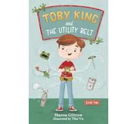 Toby King and The Utility Belt: 2