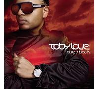 Toby Love - Love Is Back