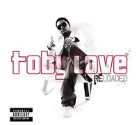 Toby Love - Toby Love: Reloaded (+DVD)