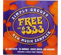 Toby Mac, Sanctus Real, Justifide, Pillar, Grits, Bleach, Benjamin Gate - Simply Groovy New Music Sampler