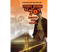 Toby Ross and the 70s
