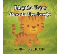 Toby the Tiger Goes to the Jungle
