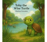 Toby the Wise Turtle