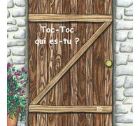 Toc-Toc qui es-tu ?