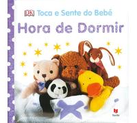 Toca e Sente do Bebé - Hora de Dormir