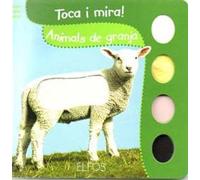 Toca i Mira. Animals de la granja
