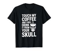 Toca mi café, Bebe de tu cráneo Camiseta gráfica económica, Hombre, Negro, XL