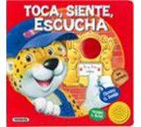 Toca, siente, escucha