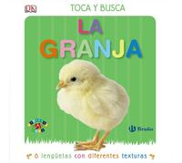 Toca y busca. La granja (Castellano - A PARTIR DE 0 AÑOS - PROYECTO DE 0 A 3 AÑOS - Libros sensoriales)