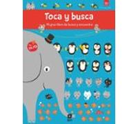 Toca y busca Mi gran libro de busca y encuentra: Mi gran libro de busca y encuentra (Libros de cartón)