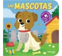 Toca Y Escucha - Las Mascotas