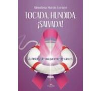 Tocada, hundida, ¡Salvada! (SIN COLECCION)