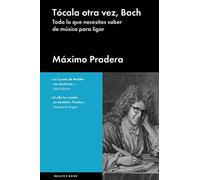 Tocala otra vez Bach + cd (Ensayo General) - 9788415996804
