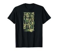 Tócame y tu Primera lección de Karate es Gratis Camiseta