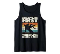 Tócame y tu Primera lección de Lucha Libre es Free Wrestler Camiseta sin Mangas