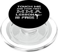 Tócame Y Tu Primera Lección De MMA Es Una Cita De Luchador PopSockets PopGrip para MagSafe