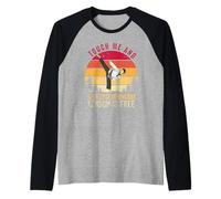 Tócame y tu primera lección de taekwondo divertido Taekwondo Camiseta Manga Raglan