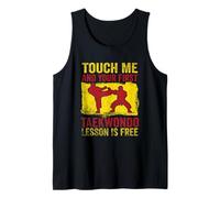 Tócame y tu primera lección de taekwondo divertido Taekwondo Camiseta sin Mangas
