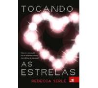Tocando As Estrelas (ebook)