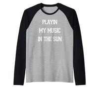 Tocando Mi Música en el Sol Camiseta Manga Raglan