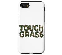 Tocar Hierba Divertido Irónico Naturaleza Texto Floral Meme Carcasa para iPhone SE (2020) / 7/8