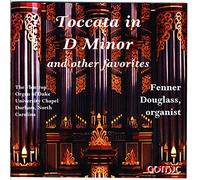 Toccata in d Minor & Other Favorites