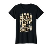 Toco la Guitarra Porque me Gusta no Porque Soy Bueno en Ella Camiseta gráfica económica, Mujer, Negro, XL