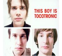 Tocotronic - This Boy Is Tocotronic